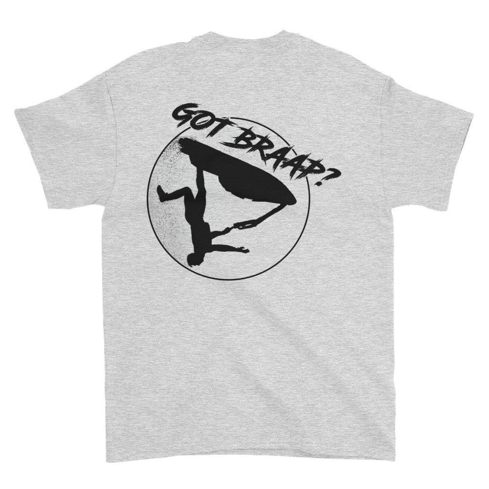 Short sleeve got braap t-shirt