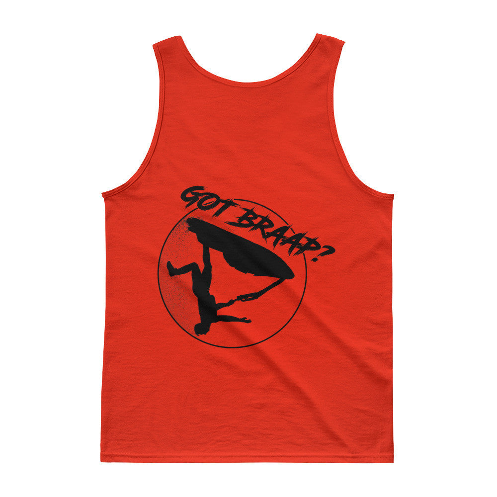 Got braap Tank top