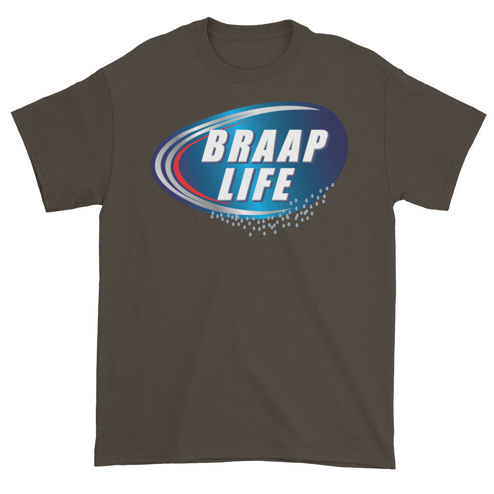 Braap life Short sleeve t-shirt