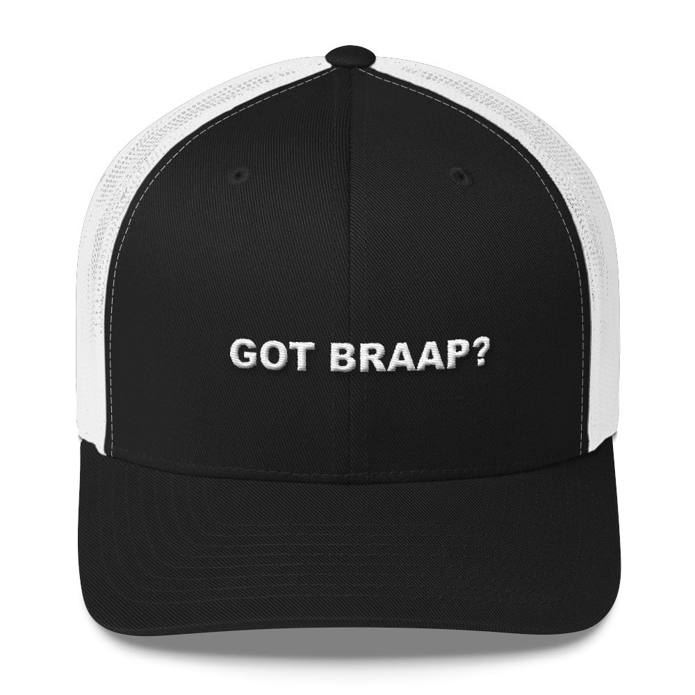 Got Braap Trucker Cap