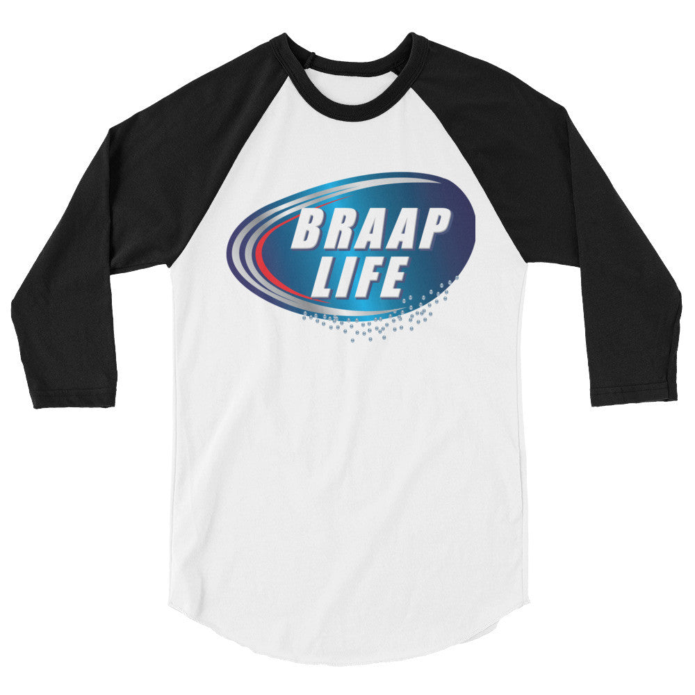 Braap life 3/4 sleeve raglan shirt