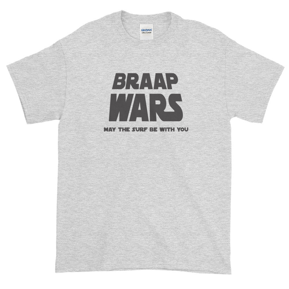 Braap wars Short-Sleeve T-Shirt