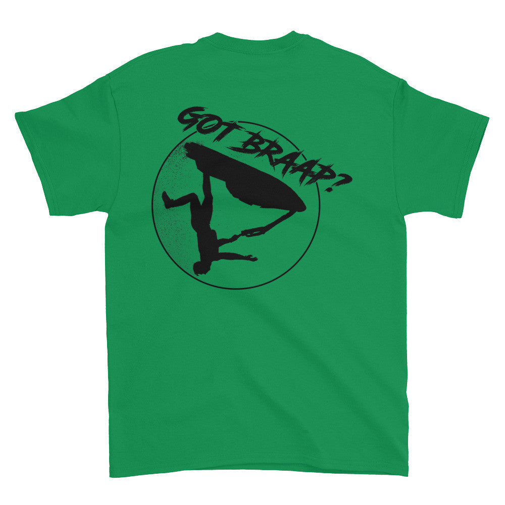 Short sleeve got braap t-shirt