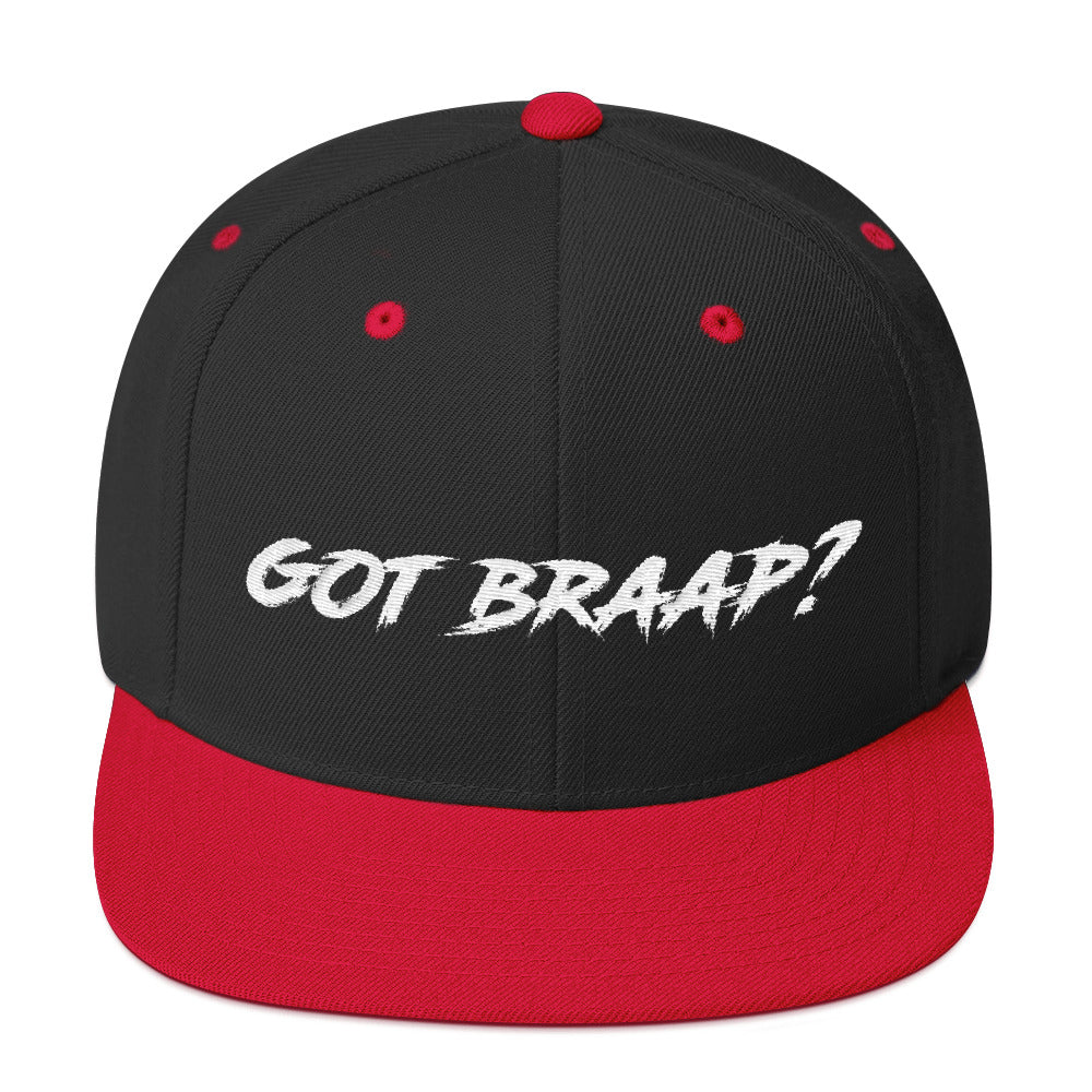 Got Braap Snapback Hat