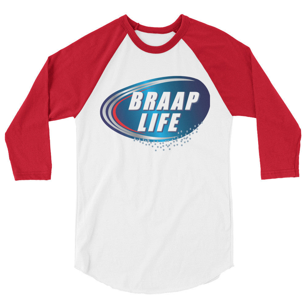 Braap life 3/4 sleeve raglan shirt