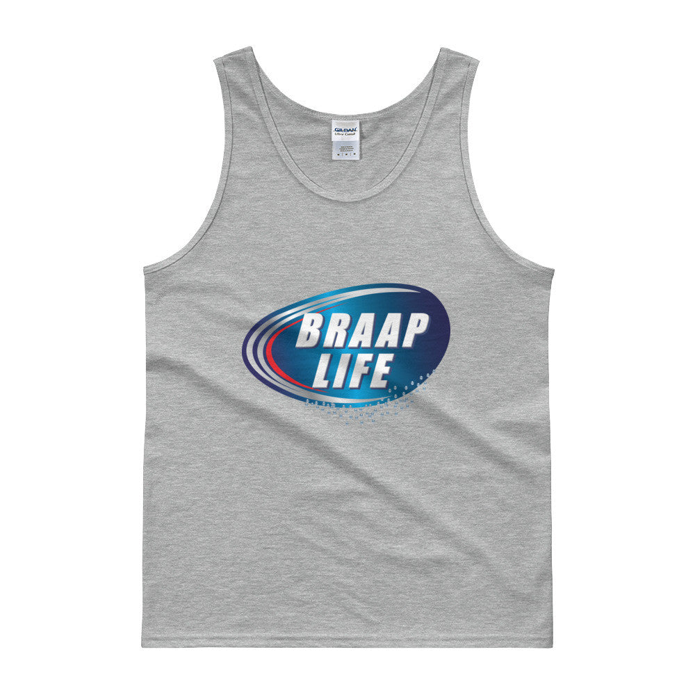 Braap life Tank top