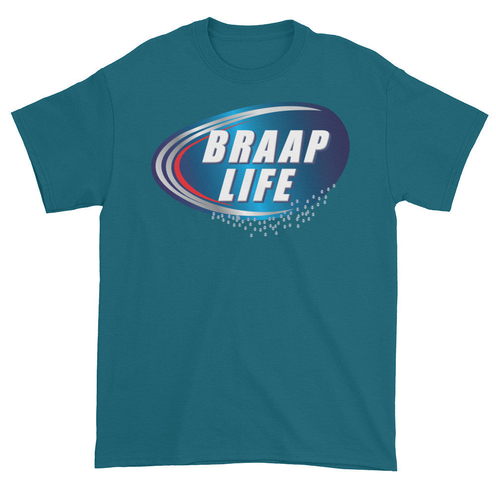Braap life Short sleeve t-shirt