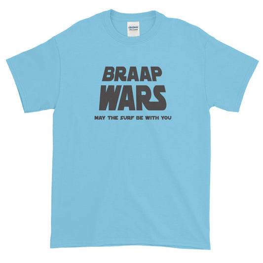 Braap wars Short-Sleeve T-Shirt