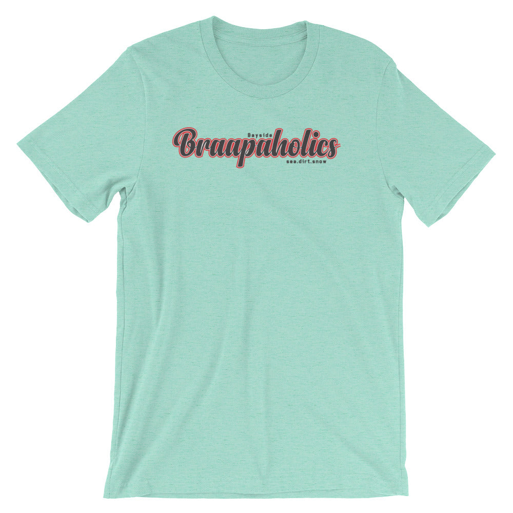 bayside braapaholics Short-Sleeve Unisex T-Shirt