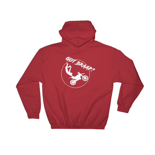 Got braap moto Hooded Sweatshirt