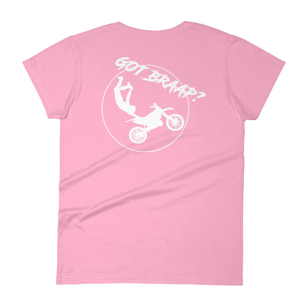 Women's  Got braap moto short sleeve t-shirt