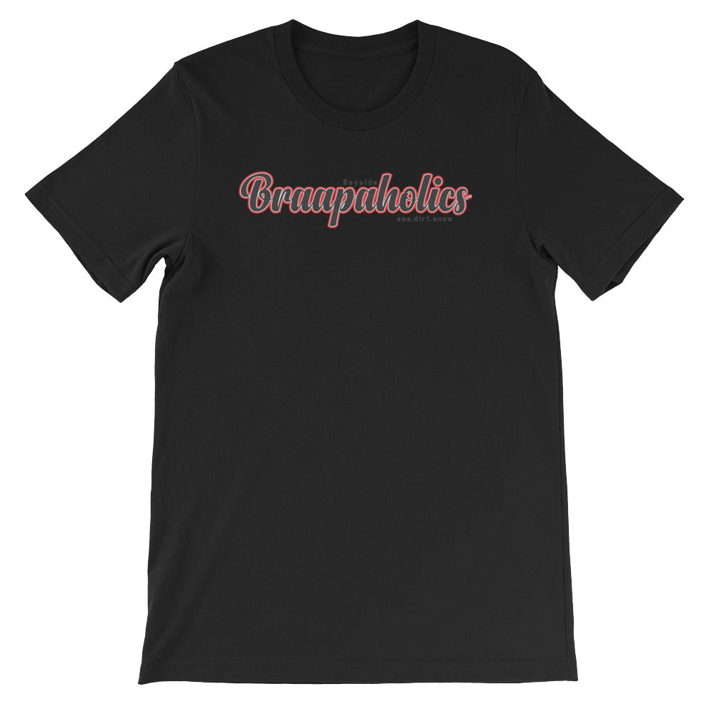 bayside braapaholics Short-Sleeve Unisex T-Shirt